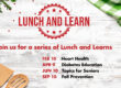 Lunch and Learns
